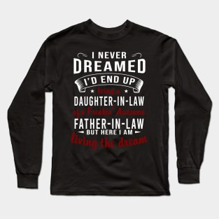 Daughter In Law Father In Law Long Sleeve T-Shirt